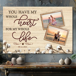 You Have My Whole Heart: Customizable Canvas for Couples At 89Prints