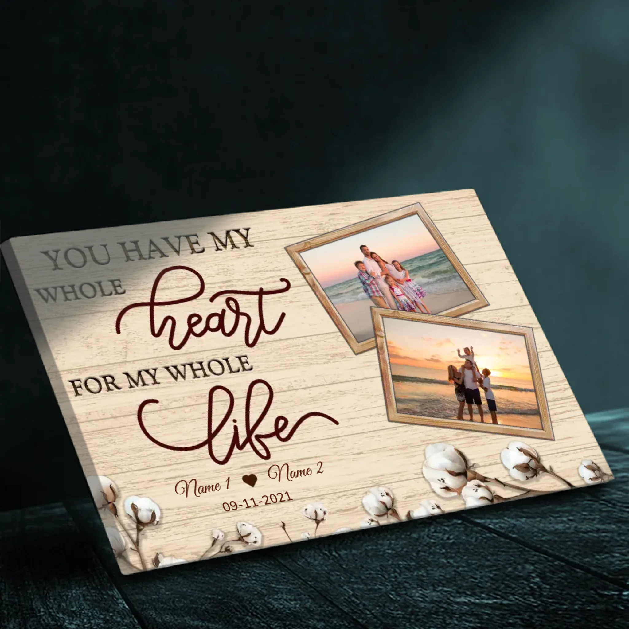 You Have My Whole Heart: Customizable Canvas for Couples At 89Prints