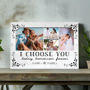 Customizable Wedding Canvas – I Choose You – Forever Love – 89Prints