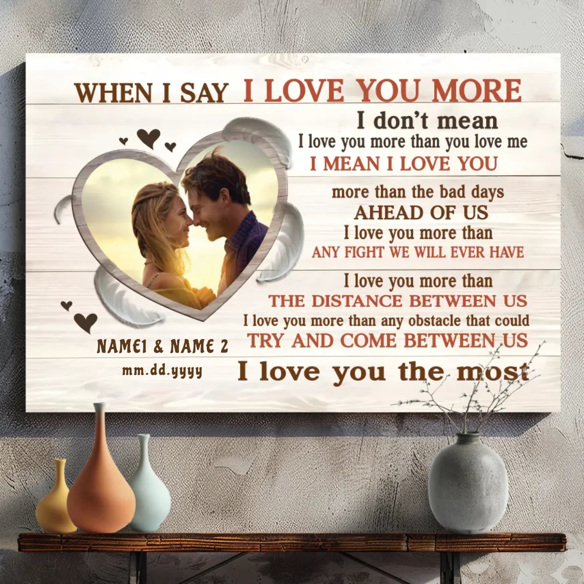 Customizable Wedding Canvas – I Love You More, Always and Forever – 89Prints