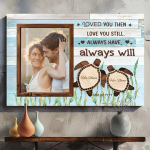 Customizable Wedding Canvas – Loved You Then, Love You Still | 89Prints
