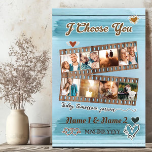 Personalized Wedding Canvas: I Choose You, Today and Forever – 89Prints