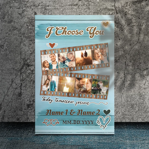 Personalized Wedding Canvas: I Choose You, Today and Forever – 89Prints