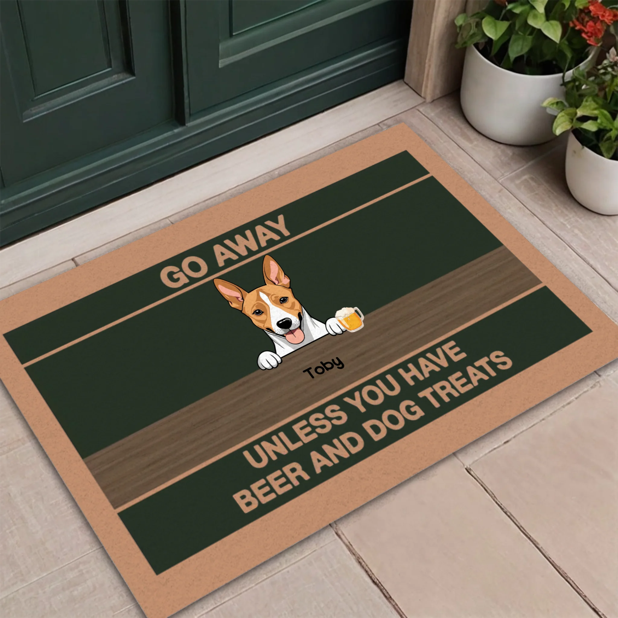 Chic Dog Doormat – Go Away Unless You Have Beer and Dog Treats - 89Prints