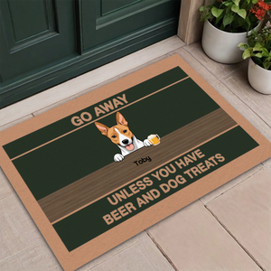 Chic Dog Doormat – Go Away Unless You Have Beer and Dog Treats - 89Prints