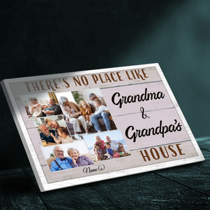 Personalized Canvas: There's No Place Like Grandma & Grandpa's House | 89Prints