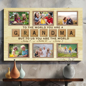 Personalized Grandma Canvas - To Us, You Are the World | 89Prints