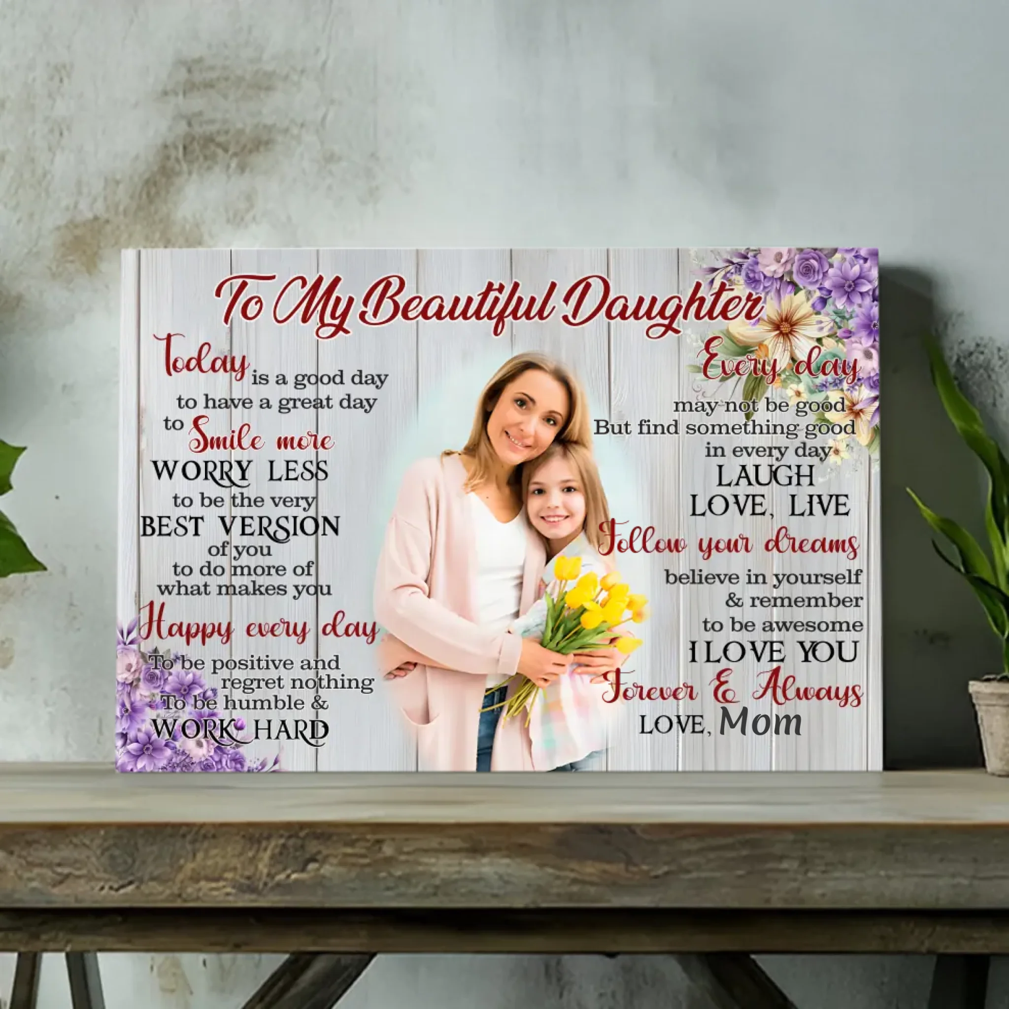 Customizable Canvas: Inspire Your Daughter with Love and Positivity | 89Prints