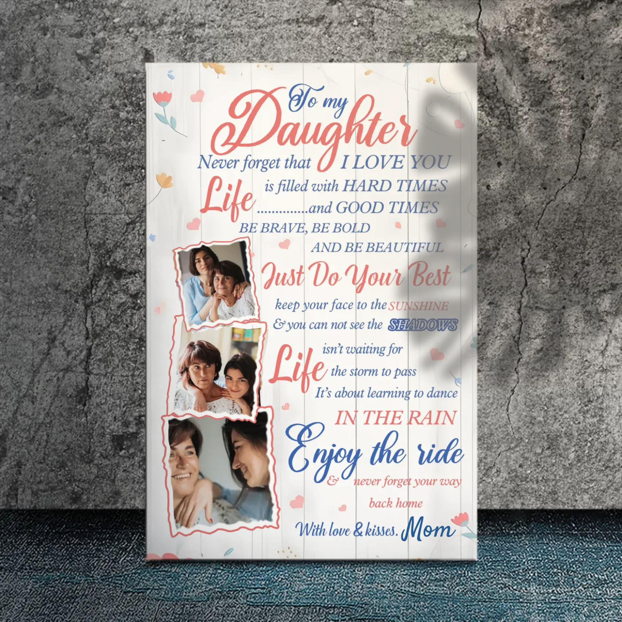Custom Canvas for Daughters: Embrace Life with Love and Strength | 89Prints