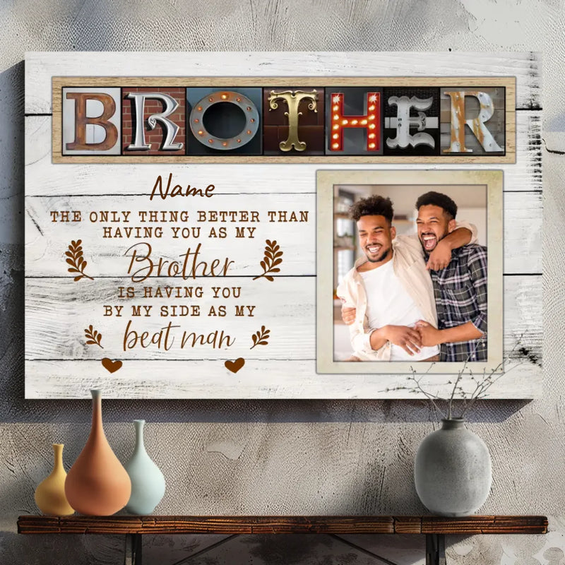 Customizable Brother Canvas: A Tribute to Your Best Man from 89Prints