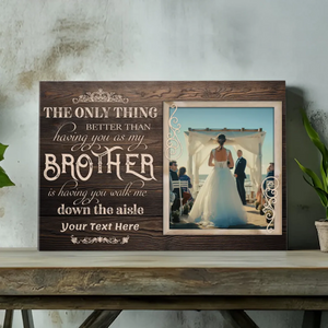 Personalized Brother Wedding Canvas - A Heartfelt Tribute for Your Big Day | 89Prints