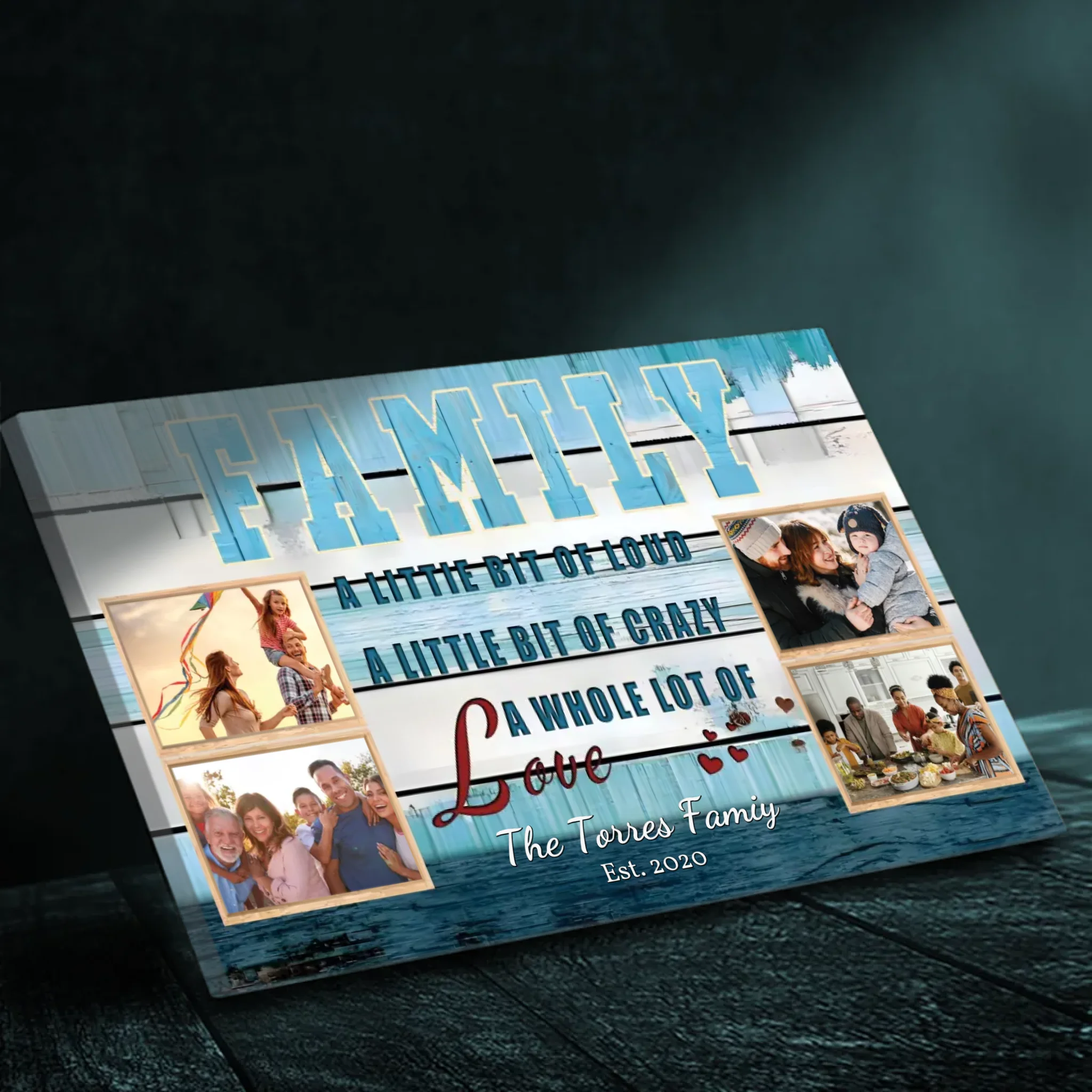 Personalized Family Canvas - A Little Loud, A Little Crazy, A Whole Lot of Love