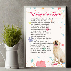 Waiting at the Door Pet Memorial Poster A Custom Wall Art Tribute to Your Beloved Pet - 89Prints