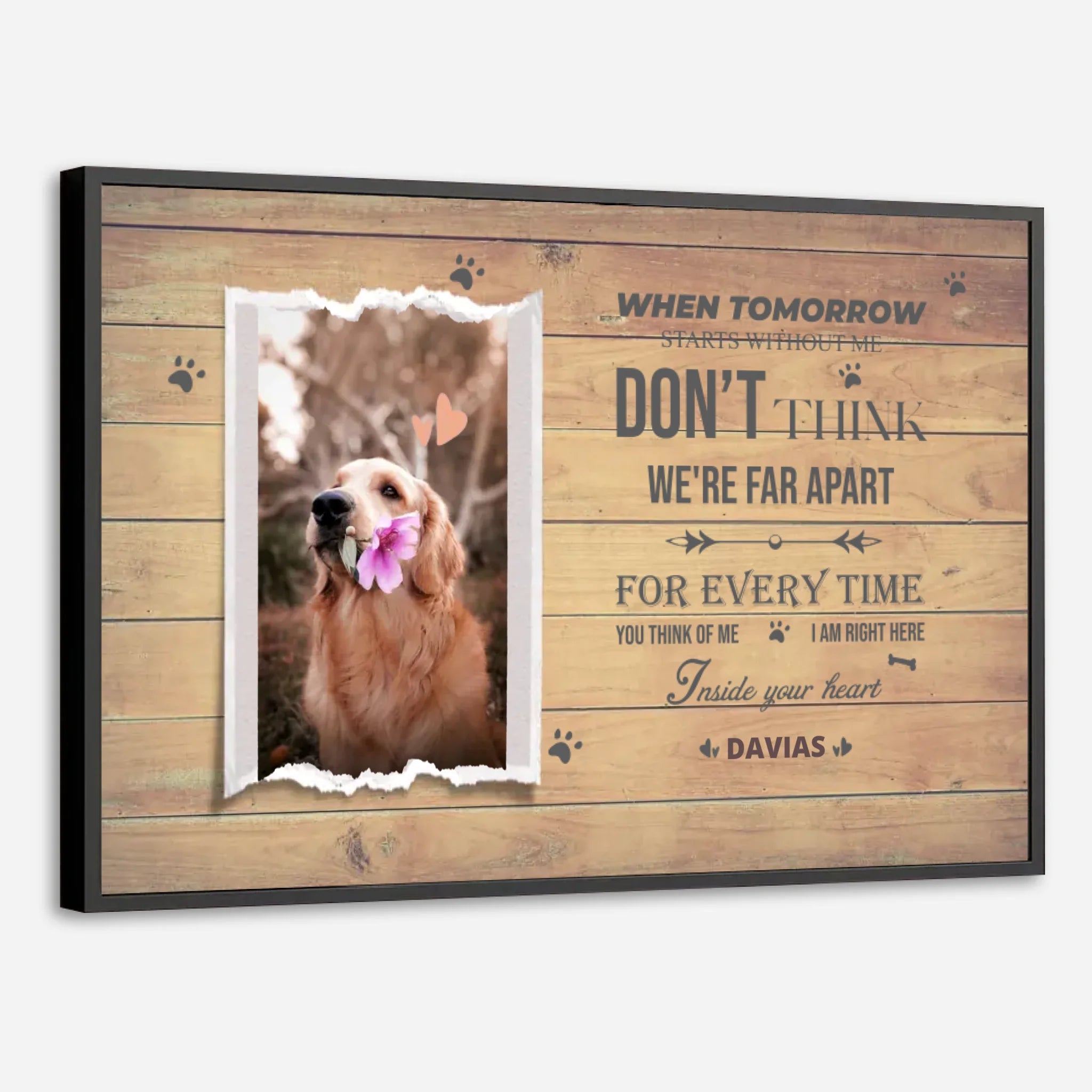 Personalized Pet Memorial Tribute Featuring When Tomorrow Starts Without Me - 89Prints