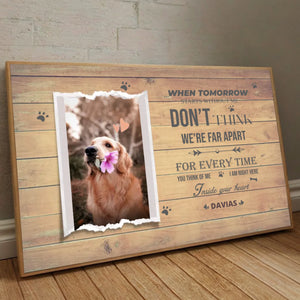 Personalized Pet Memorial Tribute Featuring When Tomorrow Starts Without Me - 89Prints