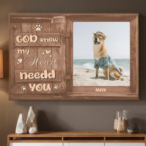 89Prints-Personalized Dog Memorial Poster – God Knew My Heart Needed You