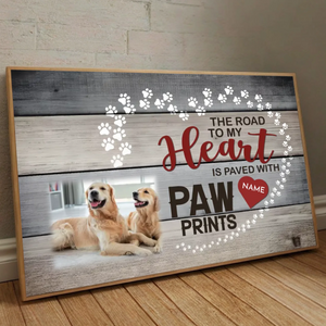 89Prints-A Heartfelt Tribute: Personalized Dog Poster - The Path of the Heart is Paved with Dog Paws