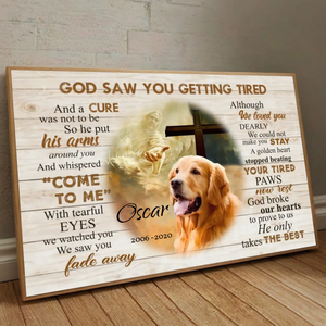 Heartfelt Dog Memorial Poster: God Saw You Getting Tired | 89Prints