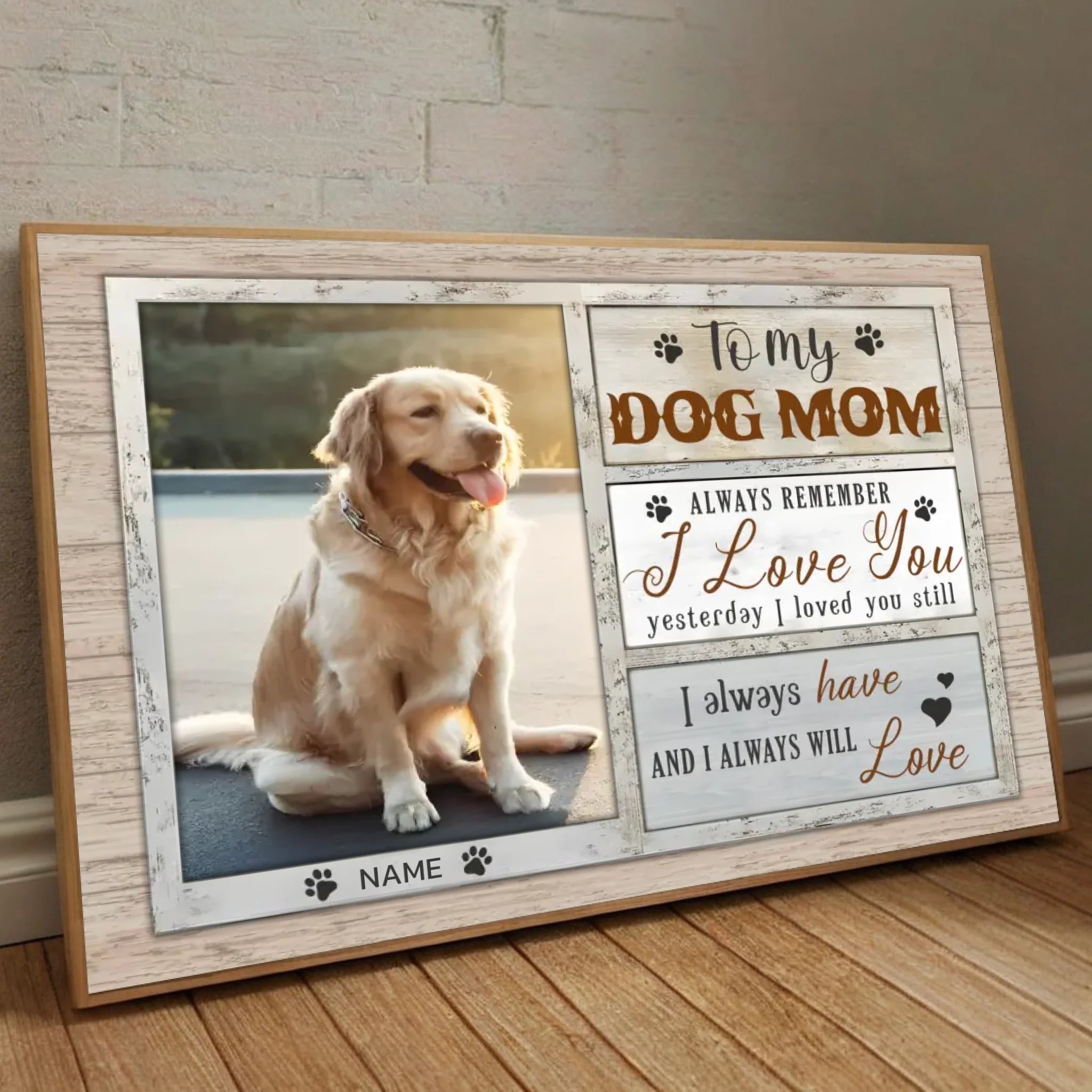 89Prints-Personalized Dog Mom Poster – Because a Dog Mom’s Love Never Fades