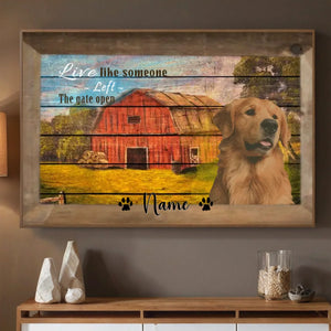 89Prints-Custom Name Wall Decor – Live Like Someone Left the Gate Open Personalized Poster