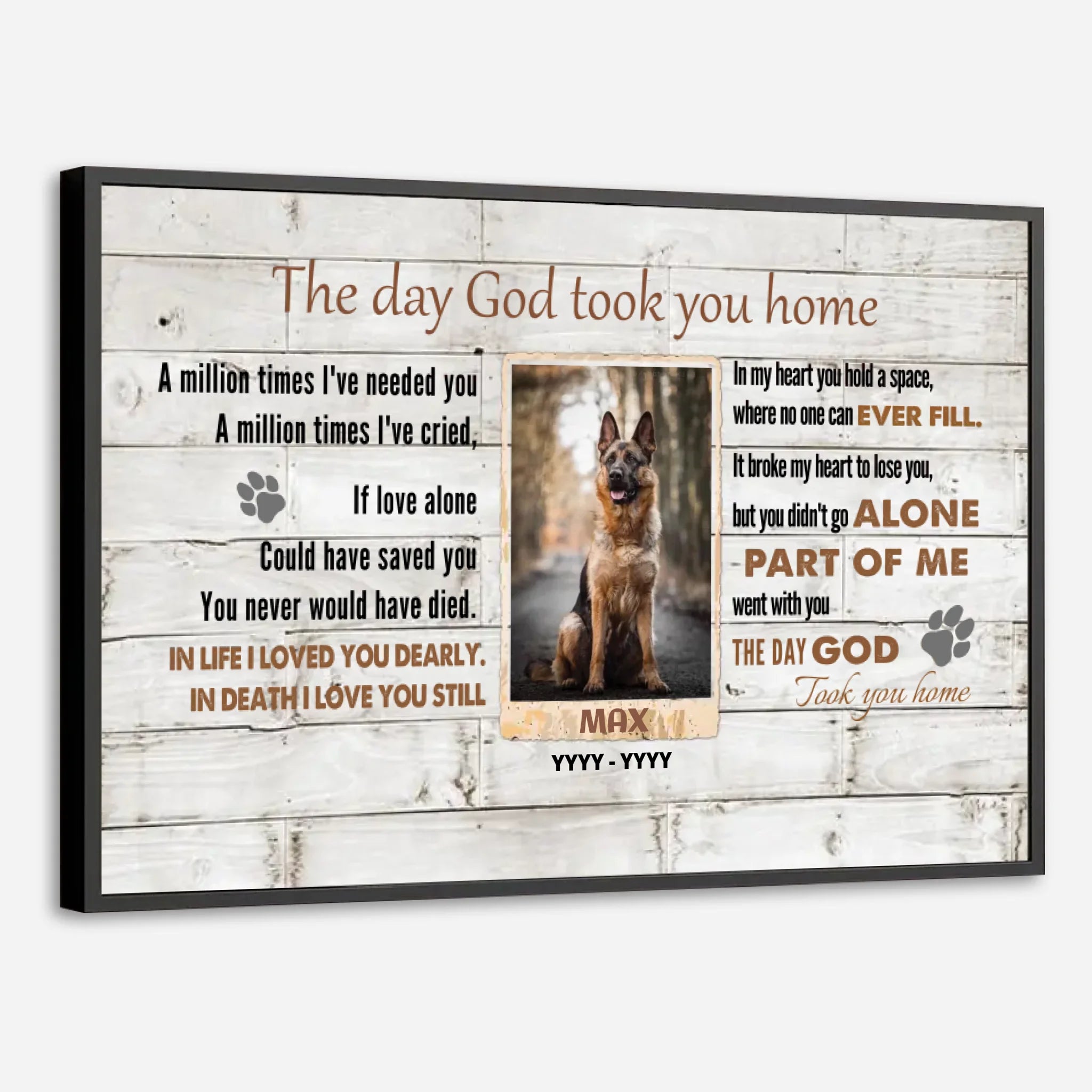 89Prints-Lost Pet Poster – The Day God Took You Home Memorial Tribute