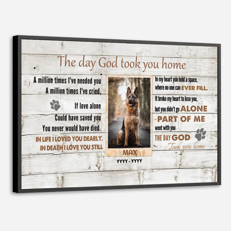 89Prints-Lost Pet Poster – The Day God Took You Home Memorial Tribute
