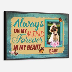 89Prints-Personalized Dog Poster – Always on My Mind, Forever in My Heart Tribute
