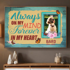 89Prints-Personalized Dog Poster – Always on My Mind, Forever in My Heart Tribute