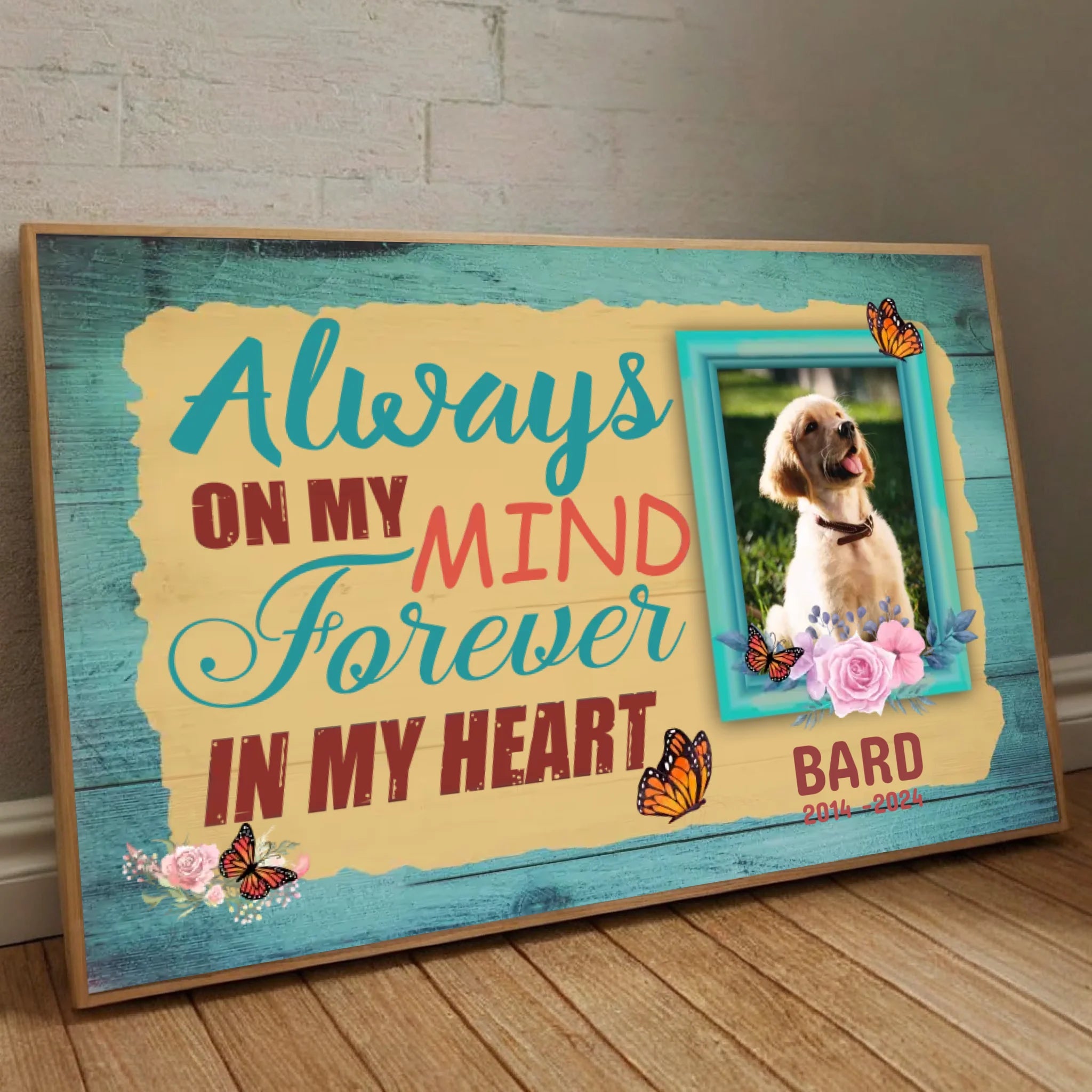 89Prints-Personalized Dog Poster – Always on My Mind, Forever in My Heart Tribute