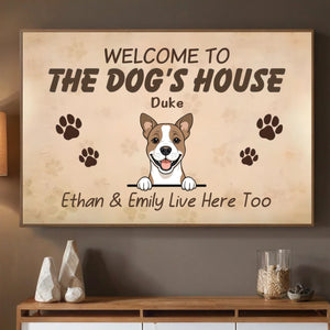 Welcome to The Dog’s House Poster – Personalized Dog Wall Sign - 89Prints