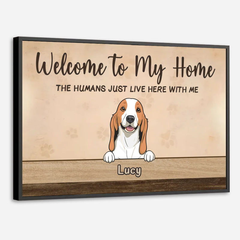 Personalized Welcome to My Home Poster – Dog & Family Sign - 89Prints