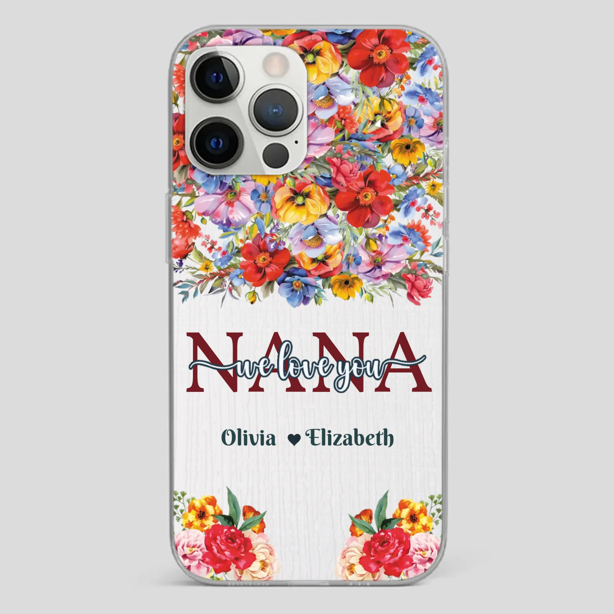 Custom Nana Phone Case – We Love You Design - 89Prints