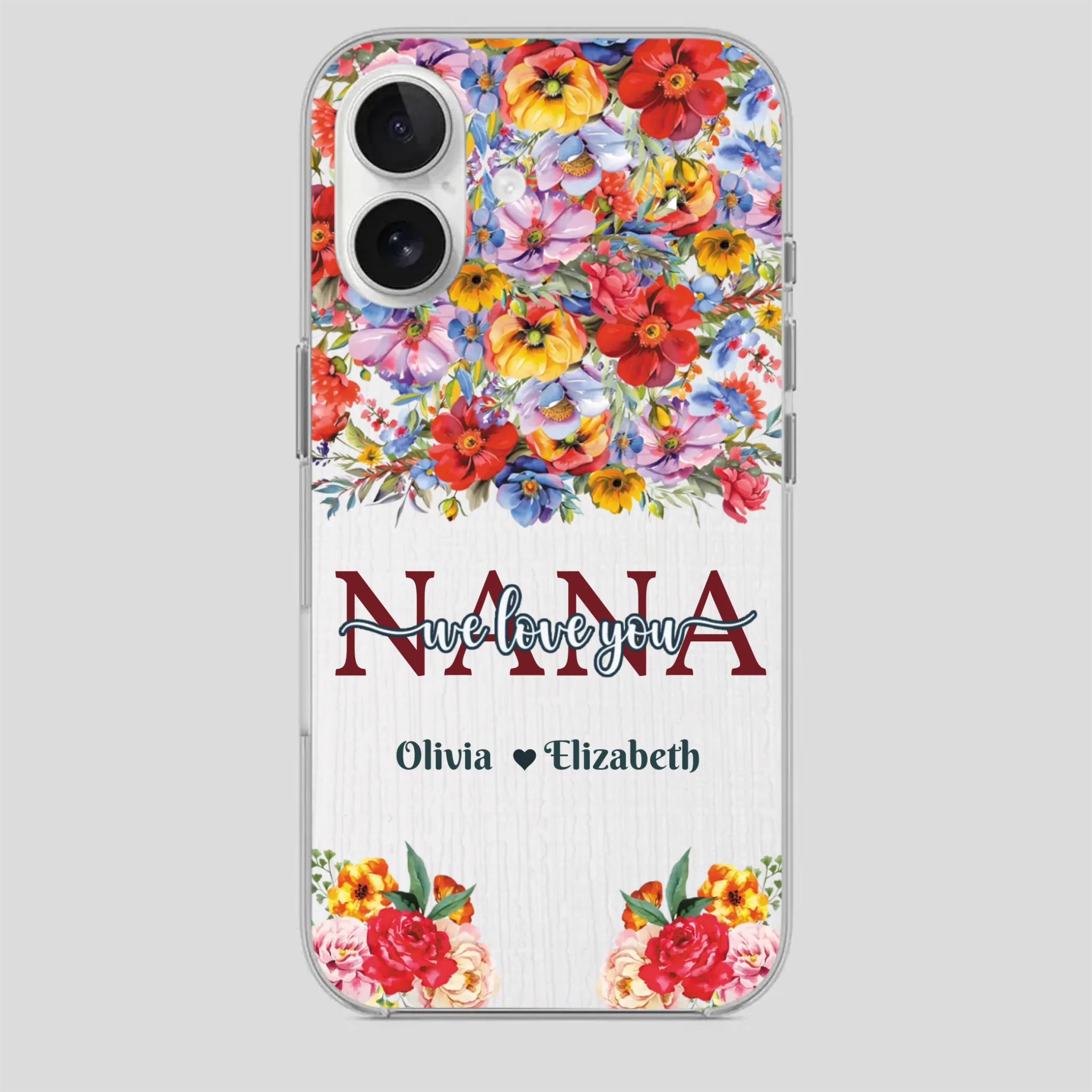 Custom Nana Phone Case – We Love You Design - 89Prints