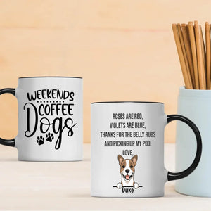 Weekends Coffee Dogs Personalized Mug – Custom Dog Gift – 89Prints