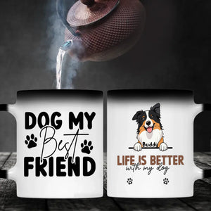 Dog My Best Friend Mug – Personalized Dog Lover Gift – 89Prints