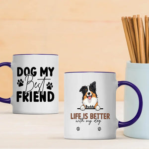 Dog My Best Friend Mug – Personalized Dog Lover Gift – 89Prints