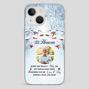 Custom A Hug From Heaven Phone Case for Grandpa – A Loving Memory Gift - 89Prints