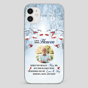 Custom A Hug From Heaven Phone Case for Grandpa – A Loving Memory Gift - 89Prints