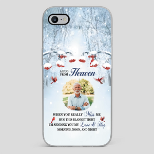 Custom A Hug From Heaven Phone Case for Grandpa – A Loving Memory Gift - 89Prints