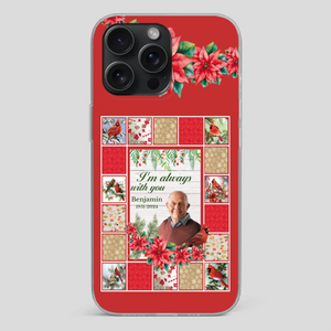 Custom Grandpa “I’m Always With You” Memorial Phone Case - 89Prints