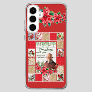 Custom Grandpa “I’m Always With You” Memorial Phone Case - 89Prints