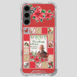 Custom Grandpa “I’m Always With You” Memorial Phone Case - 89Prints