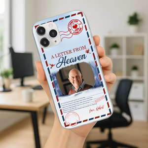 Grandpa “A Letter From Heaven” Phone Case – Custom Memorial Keepsake - 89Prints