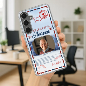 Grandpa “A Letter From Heaven” Phone Case – Custom Memorial Keepsake - 89Prints