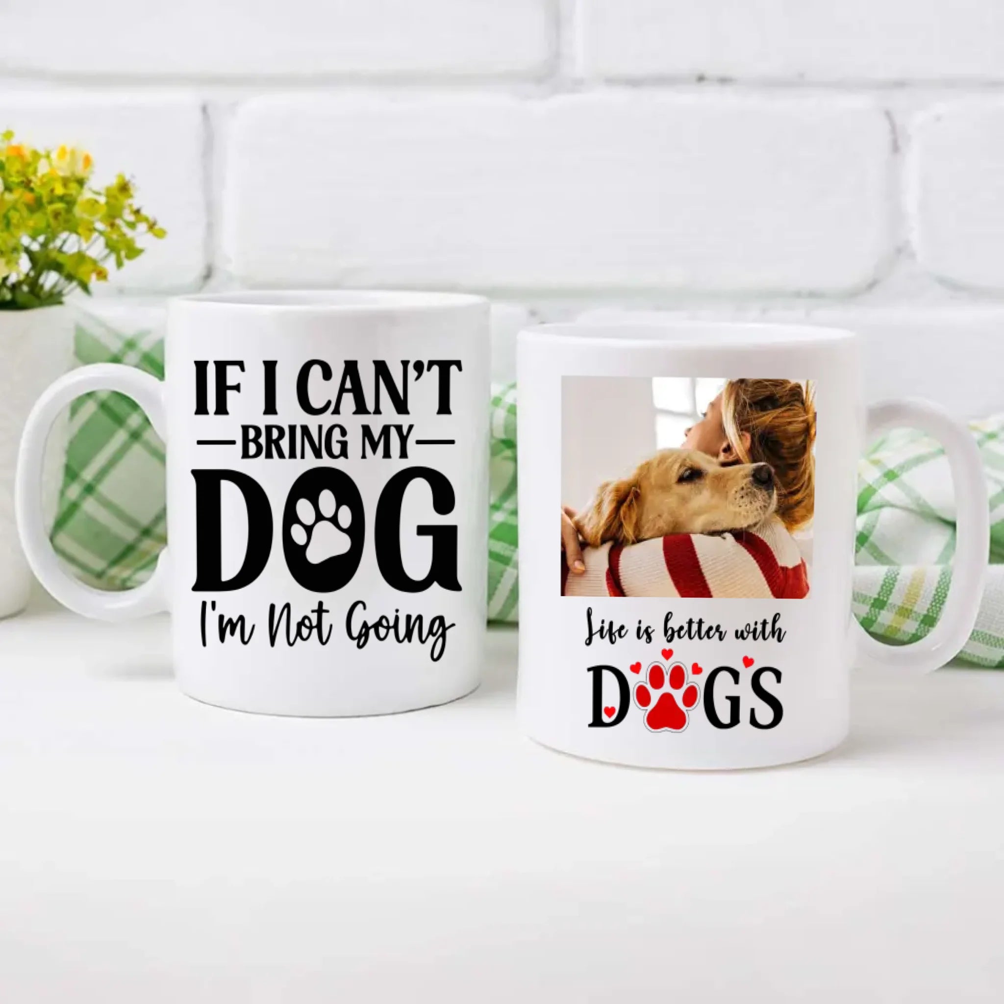 If I Can’t Bring My Dog, I’m Not Going – Cozy & Heartfelt Personalized Dog Lover Mug - 89Prints