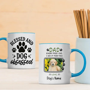 Every Poo I Do, I Do It for You – Playful Personalized Mug for Dog Moms & Dads - 89Prints