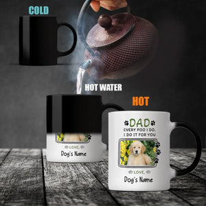 Every Poo I Do, I Do It for You – Playful Personalized Mug for Dog Moms & Dads - 89Prints