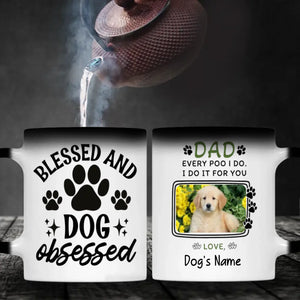 Every Poo I Do, I Do It for You – Playful Personalized Mug for Dog Moms & Dads - 89Prints