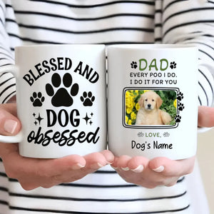 Every Poo I Do, I Do It for You – Playful Personalized Mug for Dog Moms & Dads - 89Prints