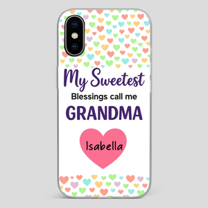 Personalized Heart Phone Case - My Sweetest Blessings Call Me Grandma - 89Prints